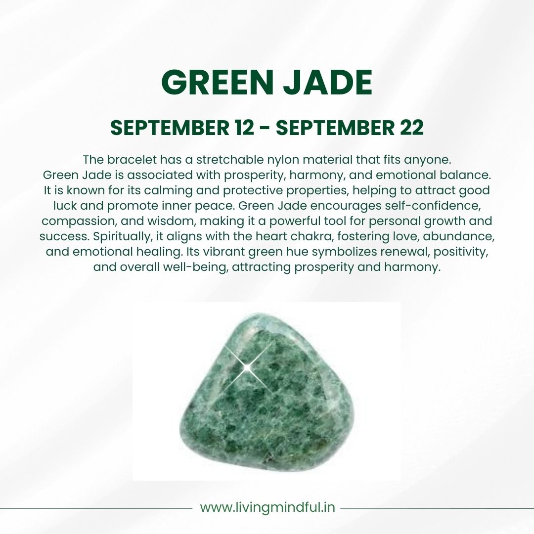 Green Jade- Virgo (Sept 12- Sept 22)