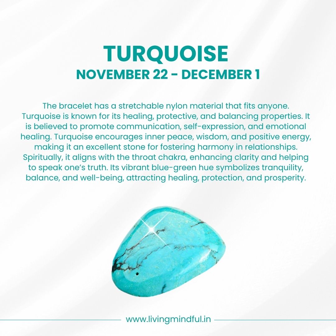 Turquoise – Sagittarius (November 22 – December 1)